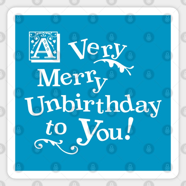 A Very Happy Unbirthday To You Sticker by CKline